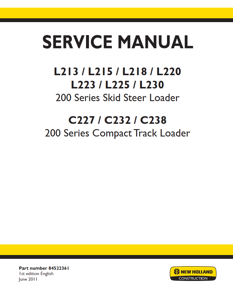 NEW HOLLAND L213 L215 L218 L220 L223 L225 L230 SKID STEER