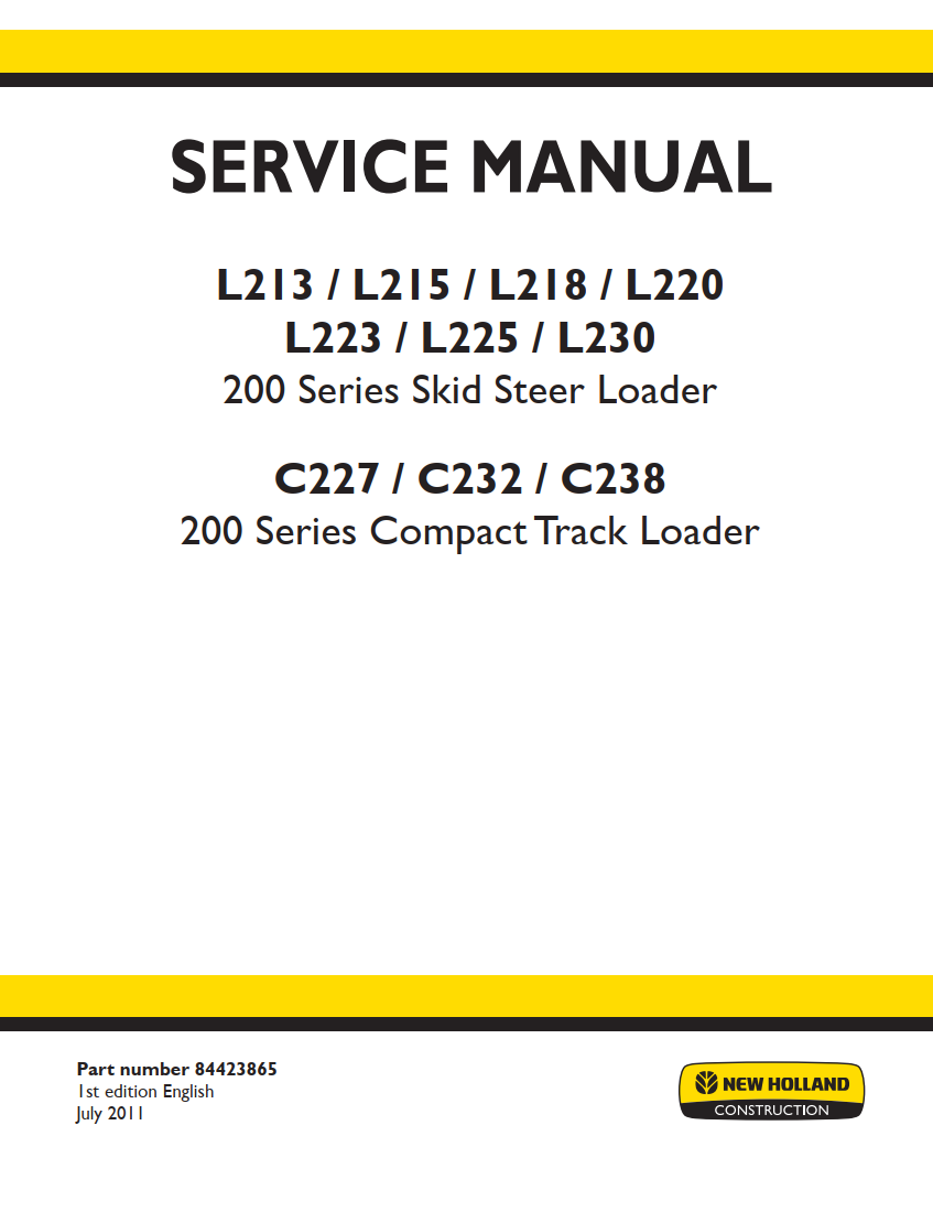 NEW HOLLAND L213 L215 L218 L220 L223 L225 L230 SKID STEER