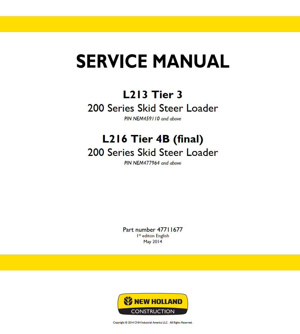 NEW HOLLAND L213 L216 TIER 3 TIER 4B SKID STEER LOADER