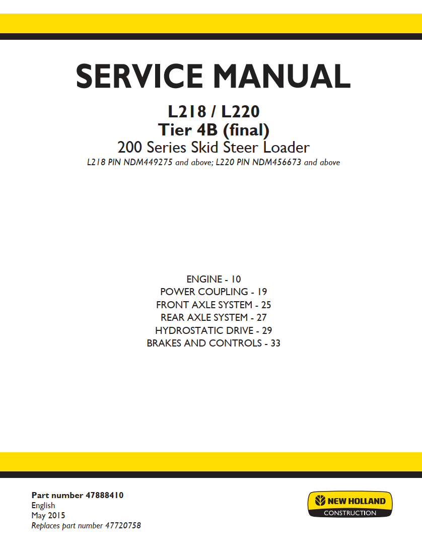 NEW HOLLAND L218 L220 TIER 4B 200 SERIES ENGINE