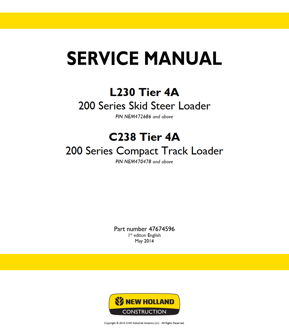 NEW HOLLAND L230 C238 TIER 4A 200 SERIES LOADER