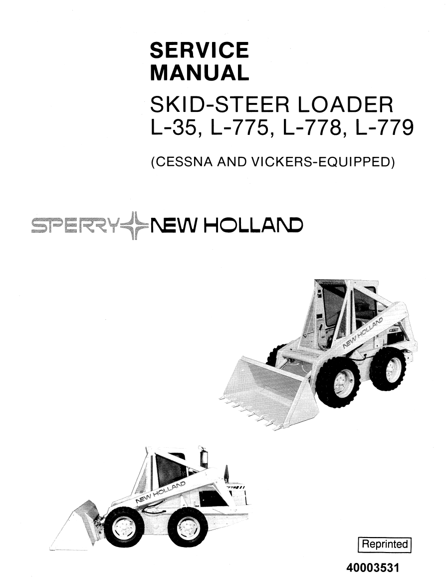 NEW HOLLAND L35 L775 L778 L779 SKID STEER LOADER