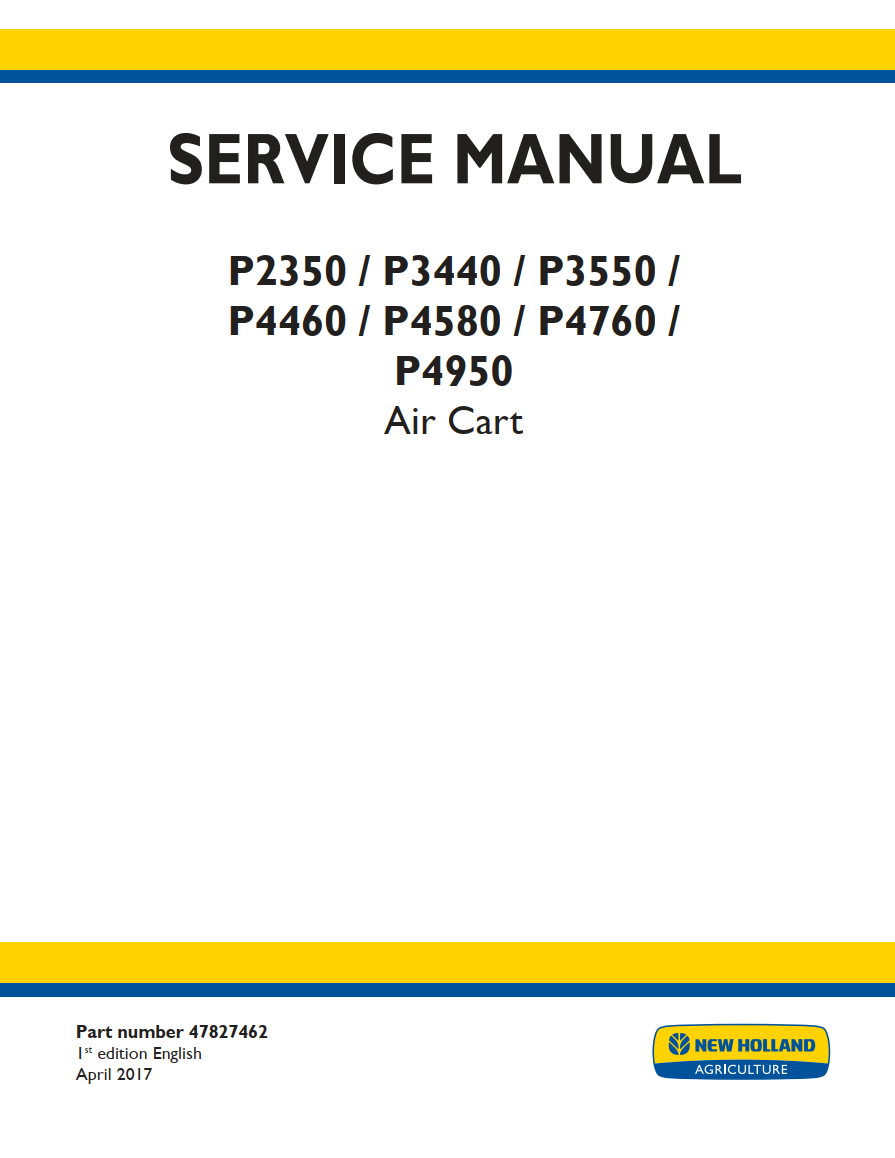NEW HOLLAND P2350 P3440 P3550 P4460 P4580 P4760 P4950 AIR CART