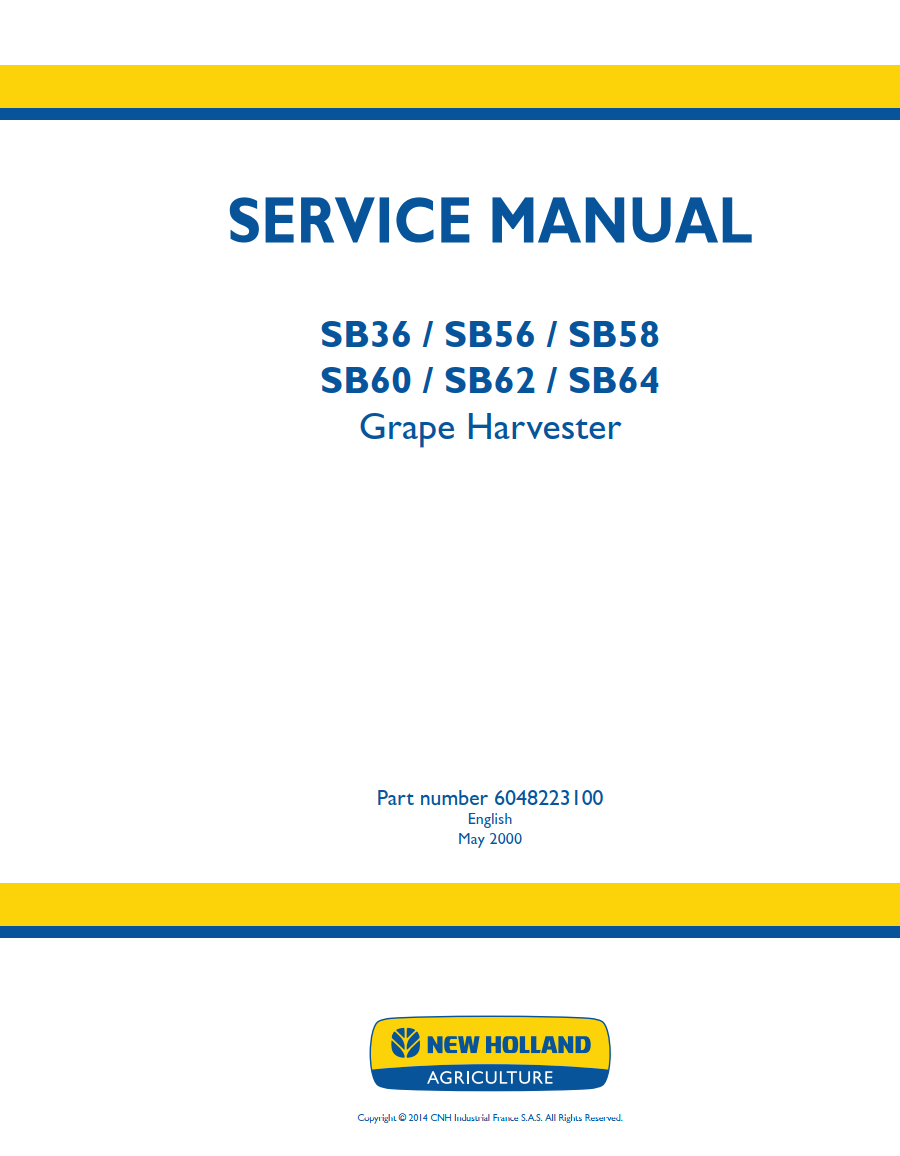 NEW HOLLAND SB36 SB56 SB58 SB60 SB62 SB64 GRAPE HARVESTER