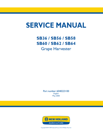 NEW HOLLAND SB36 SB56 SB58 SB60 SB62 SB64 GRAPE HARVESTER
