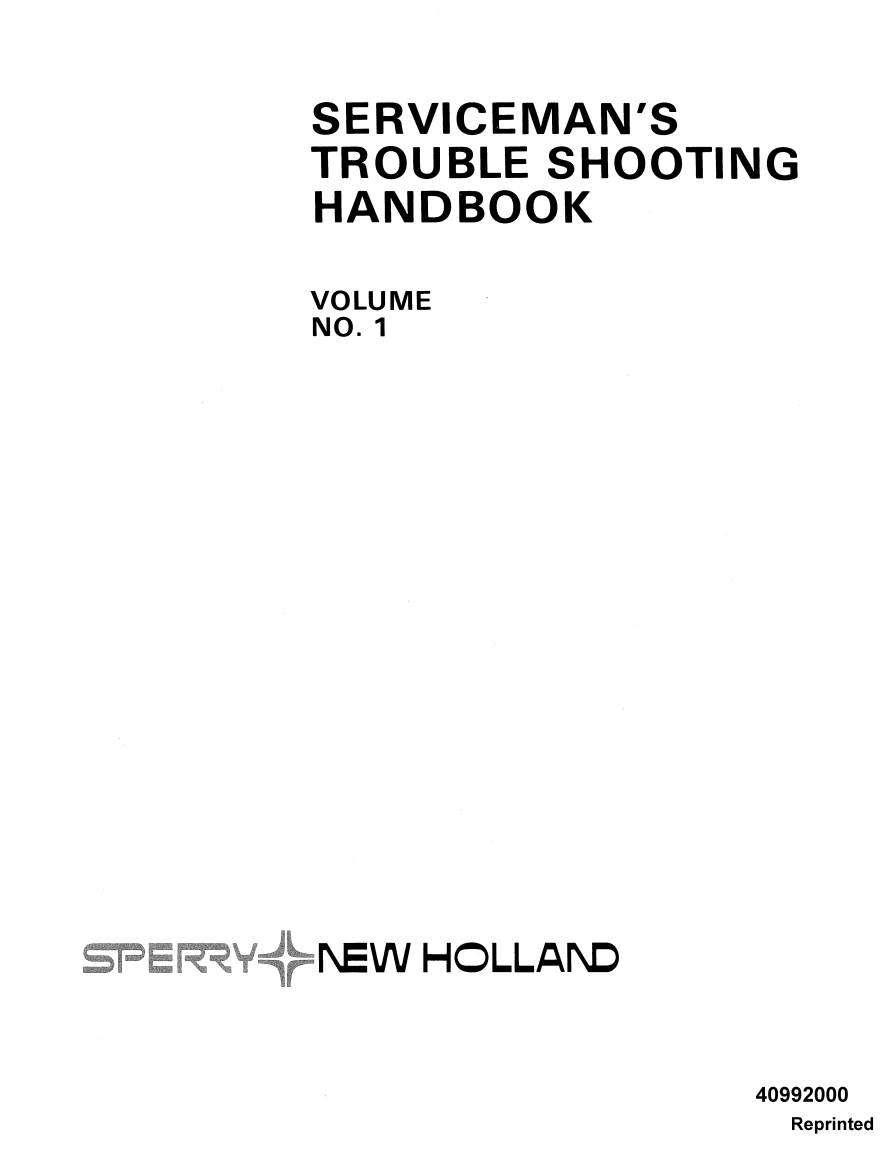 NEW HOLLAND SERVICEMAN'S TROUBLESHOOTING HANDBOOK VOL 1