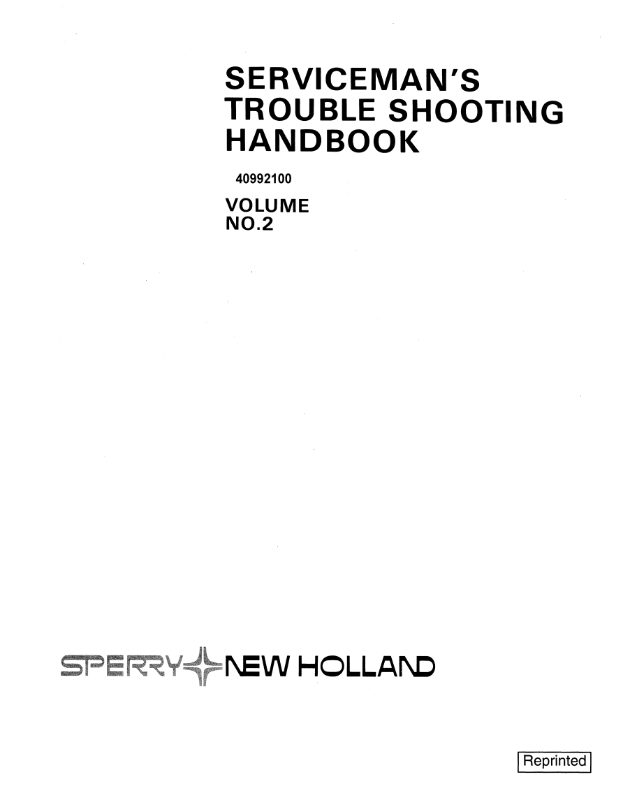 NEW HOLLAND SERVICEMAN'S TROUBLESHOOTING HANDBOOK VOL 1