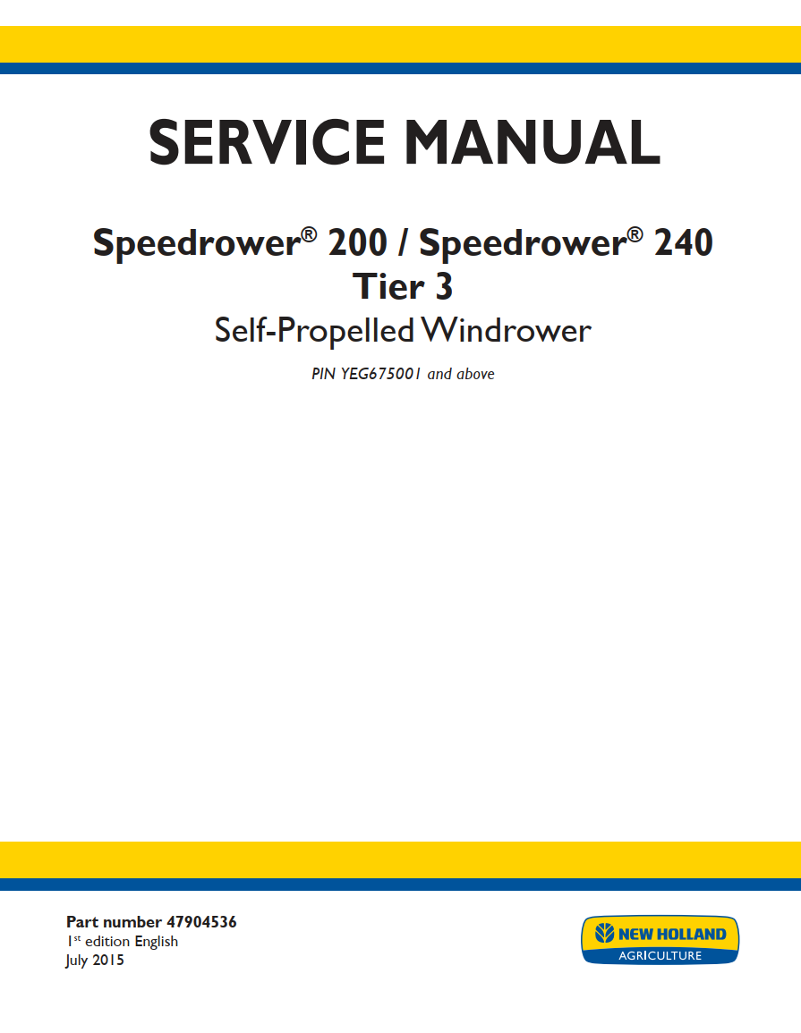 NEW HOLLAND SPEEDROWER 200 SPEEDROWER 240 TIER 3 WINDROWER
