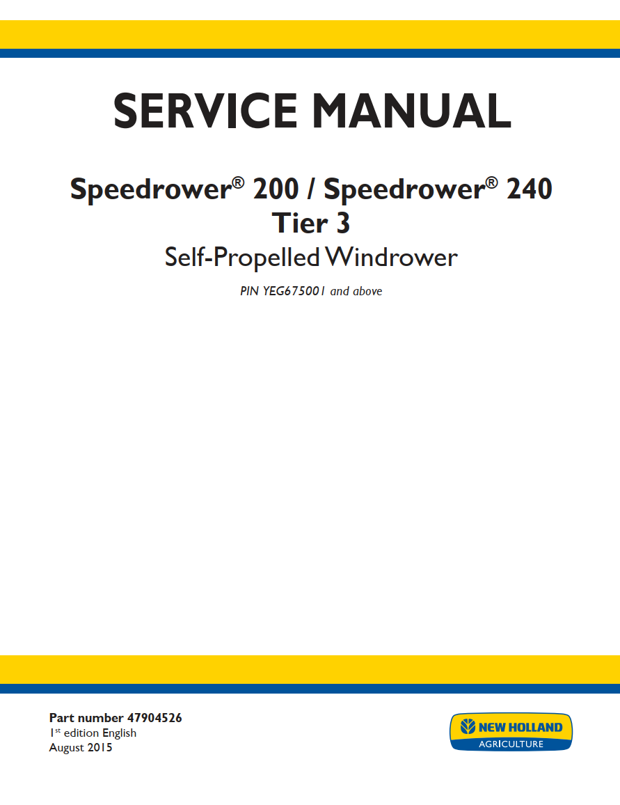 NEW HOLLAND SPEEDROWER 200 SPEEDROWER 240 TIER 3 WINDROWER
