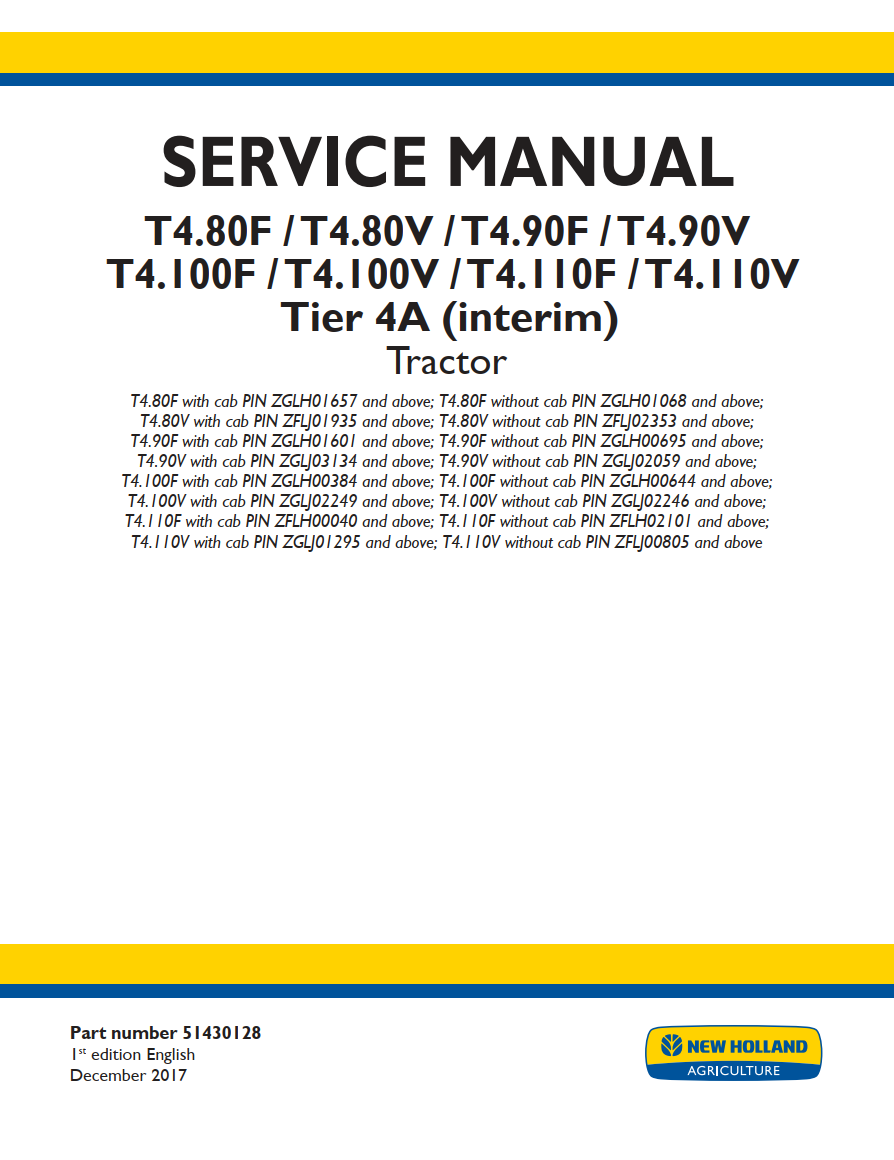 NEW HOLLAND T4.80F T4.80V T4.90F T4.90V T4.100F T4.100V T4.110F T4.110V TIER 4A TRACTOR