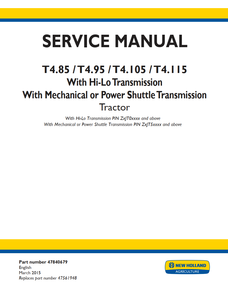 NEW HOLLAND T4.85 T4.95 T4.105 T4.115 HI-LO TRANSMISSION TRACTOR
