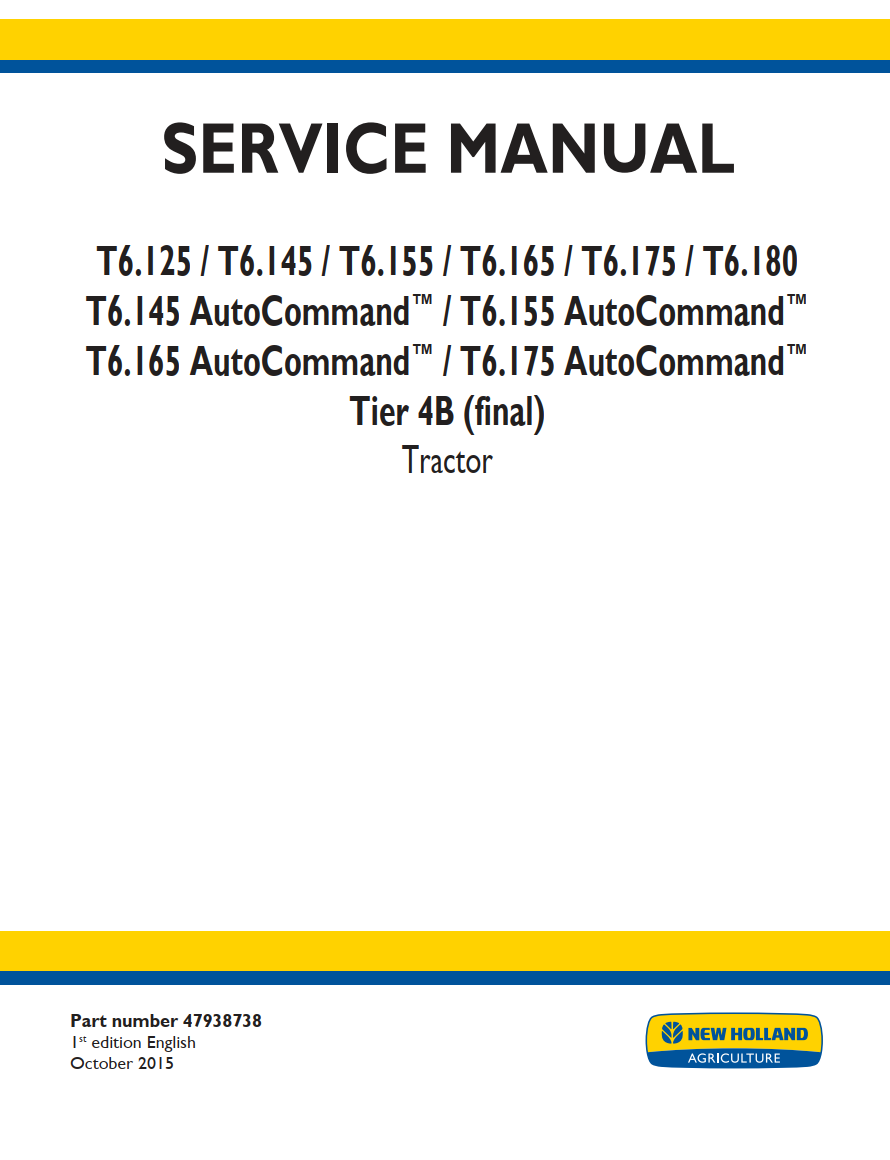 NEW HOLLAND T6.125 T6.145 T6.155 T6.165 T6.175 T6.180 TIER 4B TRACTOR