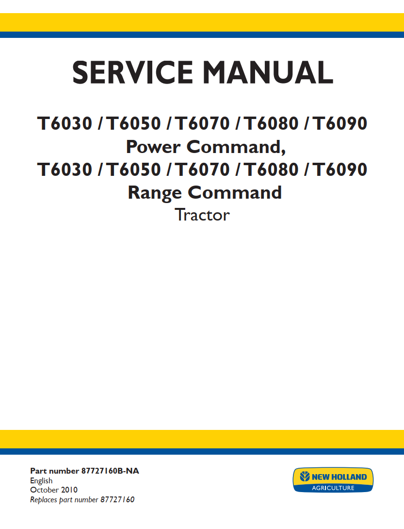 NEW HOLLAND T6030 T6050 T6070 T6080 T6090 POWER RANGE COMMAND