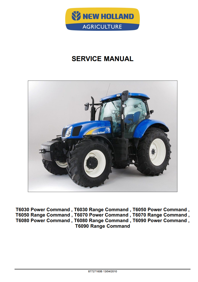 NEW HOLLAND T6030 T6050 T6070 T6080 T6090 POWER & RANGE COMMAND TRACTOR
