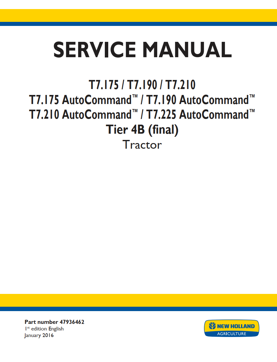 NEW HOLLAND T7.175 T7.190 T7.210 AUTO COMMAND TIER 4B TRACTOR