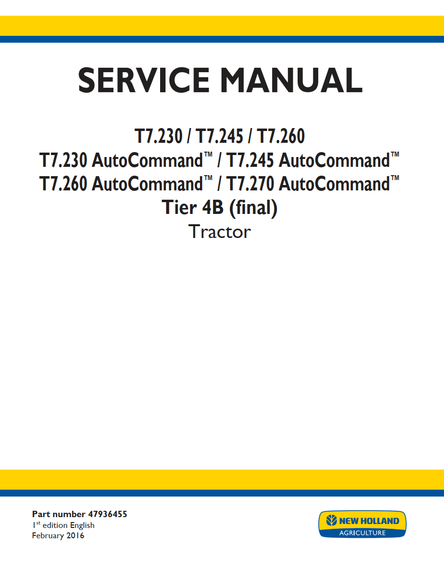 NEW HOLLAND T7.230 T7.245 T7.260 TIER 4B AUTO COMMAND TRACTOR