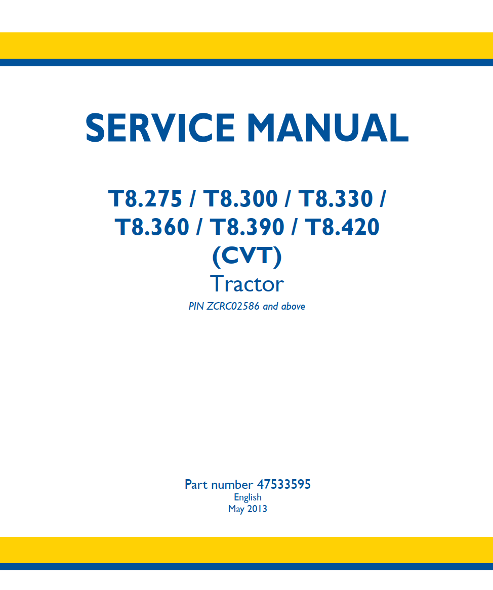 NEW HOLLAND T8.275 T8.300 T8.330 T8.360 T8.390 T8.420 CVT 2013