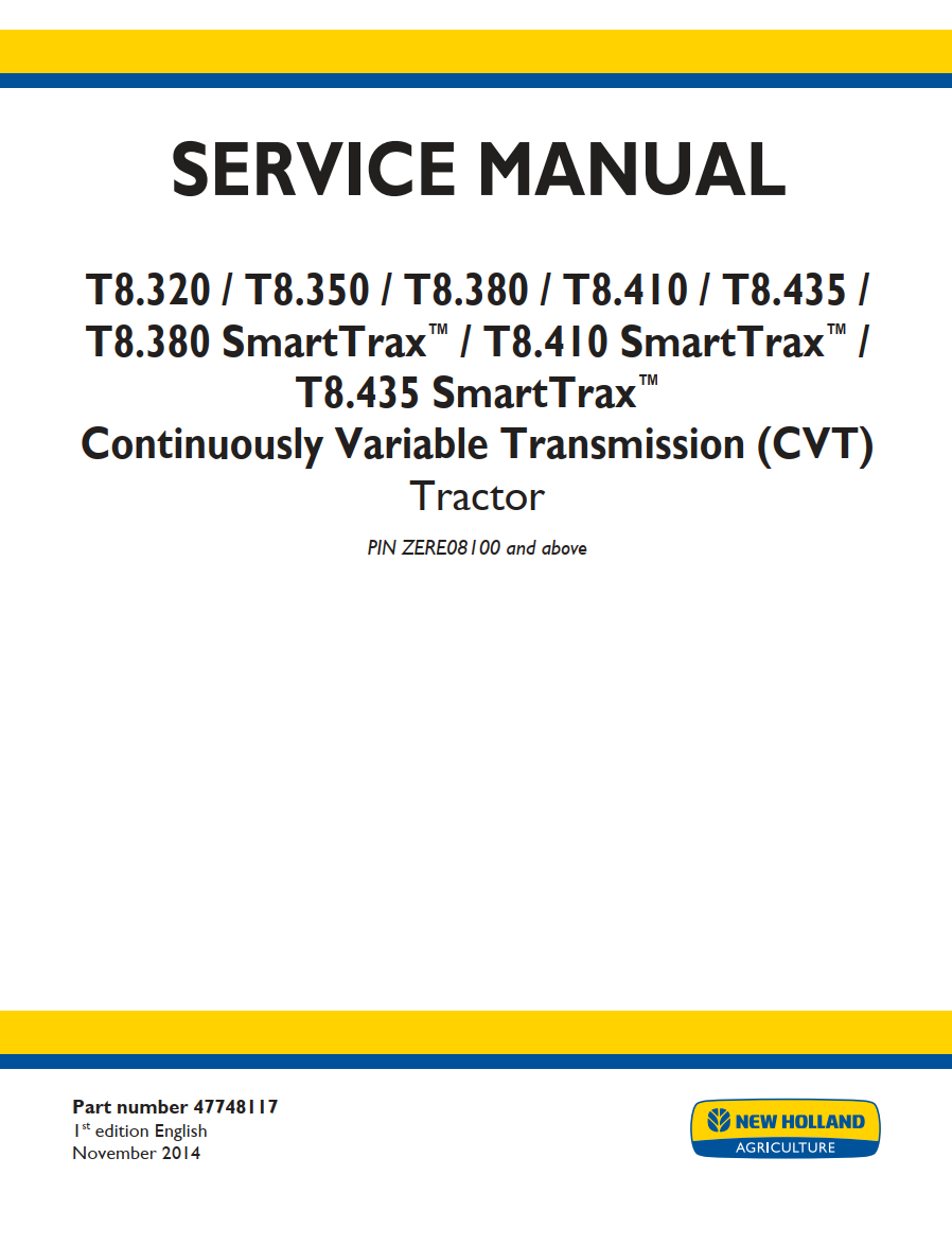NEW HOLLAND T8.320 T8.350 T8.380 T8.410 T8.435 SMART TRAX & CVT TRACTOR
