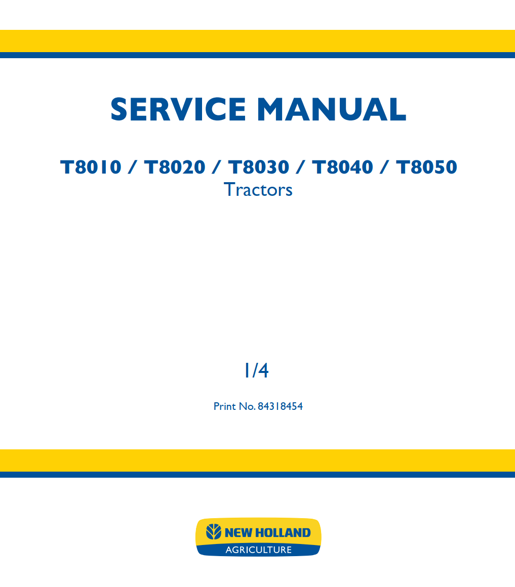 NEW HOLLAND T8010 T8020 T8030 T8040 T8050 Z8R TRACTOR