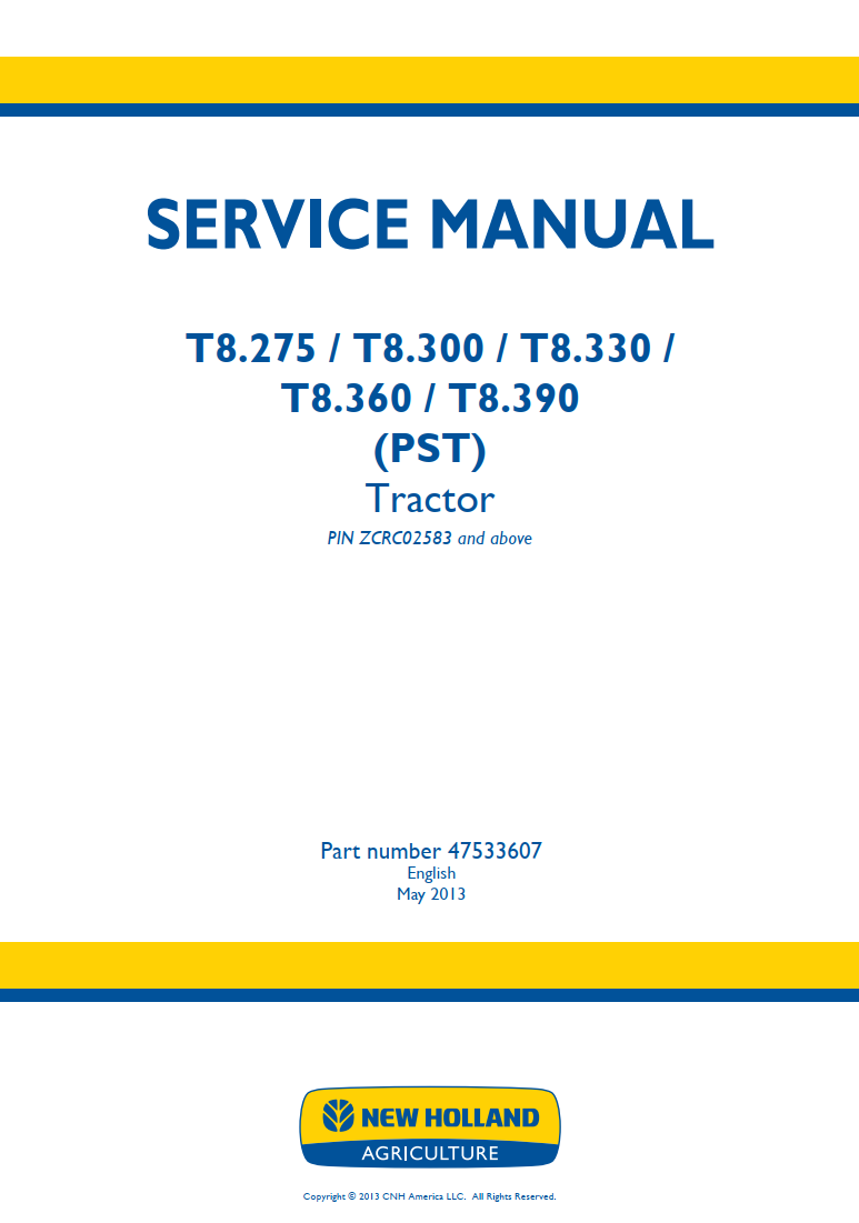NEW HOLLAND T8 T8.275 T8.300 T8.330 T8.360 T8.390 PST TRACTOR