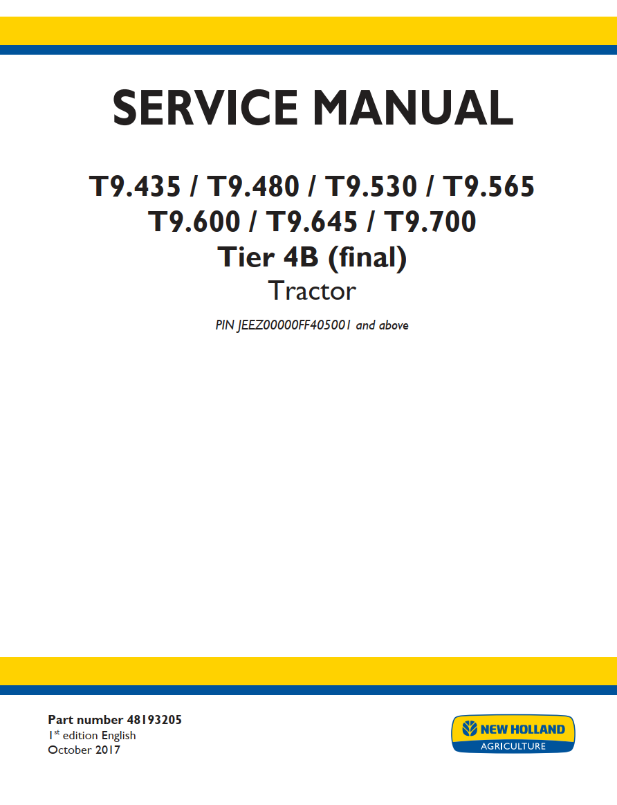 NEW HOLLAND T9.435 T9.480 T9.530 T9.565 T9.600 T9.700 TIER 4B TRACTOR