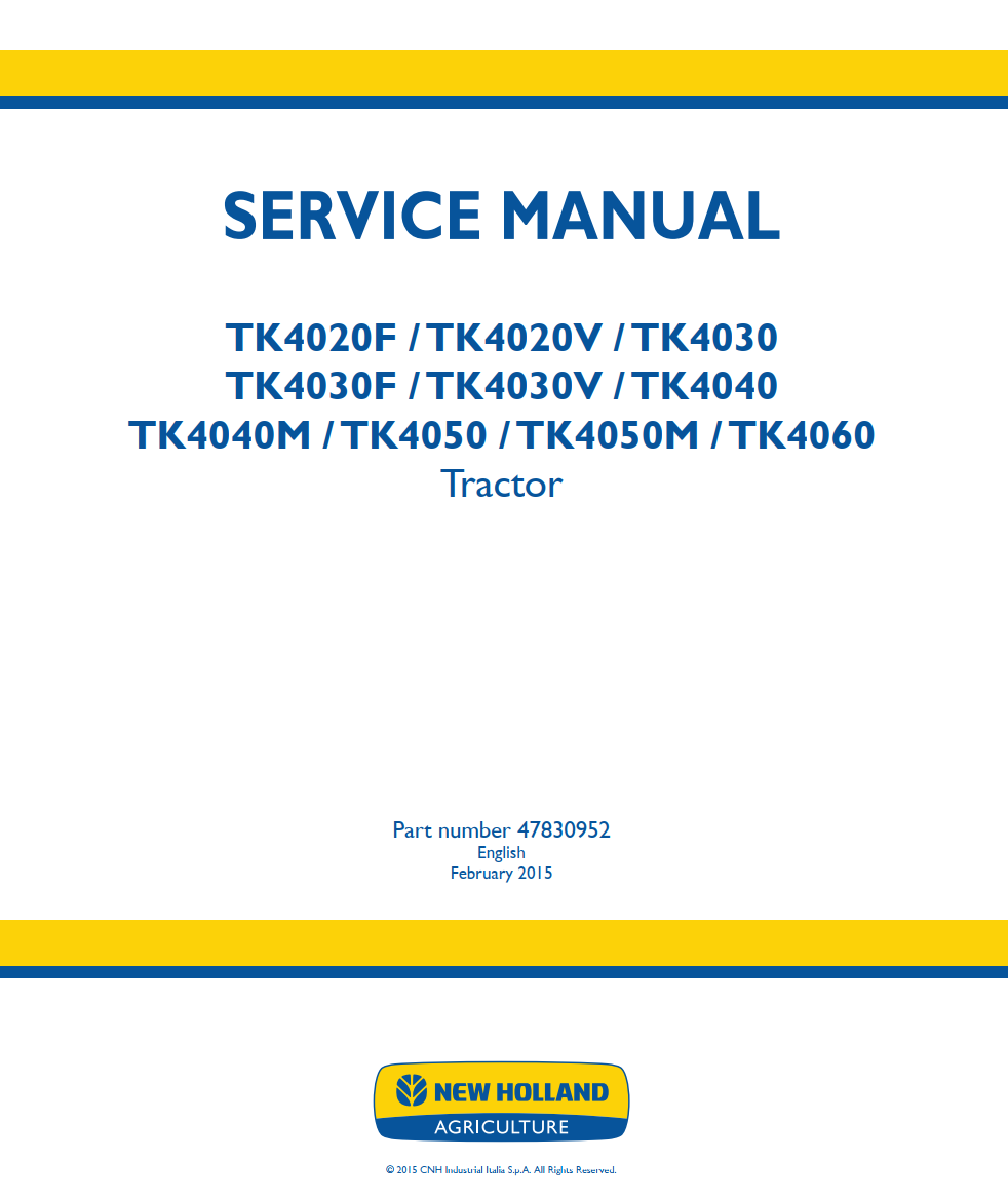 NEW HOLLAND TK4020F TK4020V TK4030 TK4030F TK4030V TK4040 TK4040M TK4050 TK4050M TK4060 TRACTOR