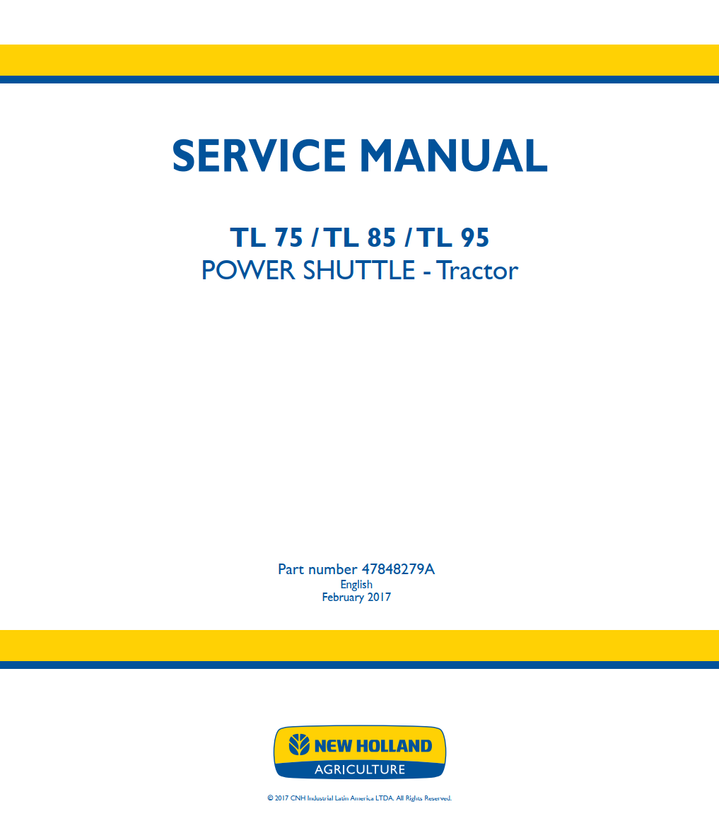 NEW HOLLAND TL SERIES TL75 TL85 TL95 POWER SHUTTLE TRACTOR