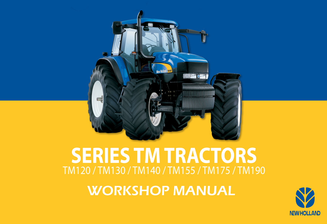 NEW HOLLAND TM120 TM130 TM140 TM155 TM175 TM190 TRACTOR