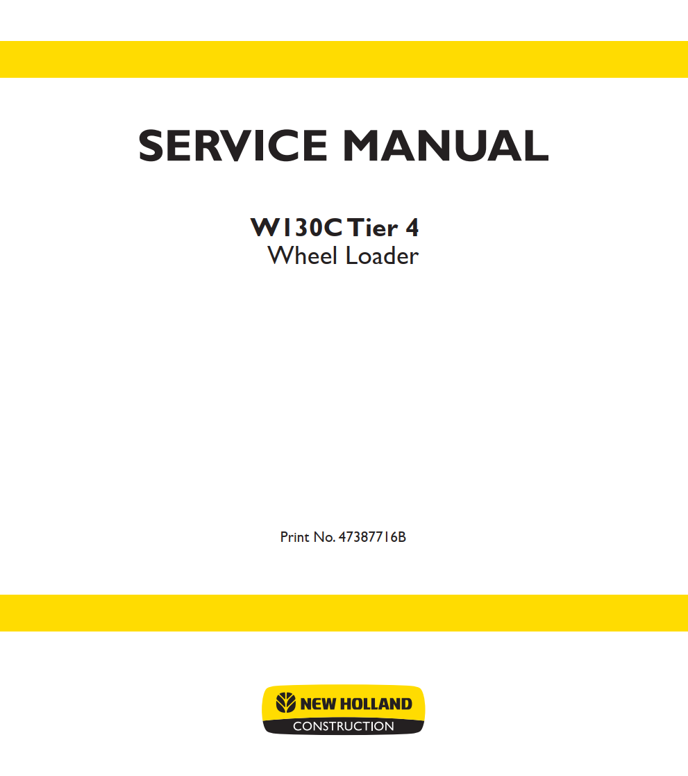 NEW HOLLAND W130C TIER 4 IV WHEEL LOADER TRACTOR