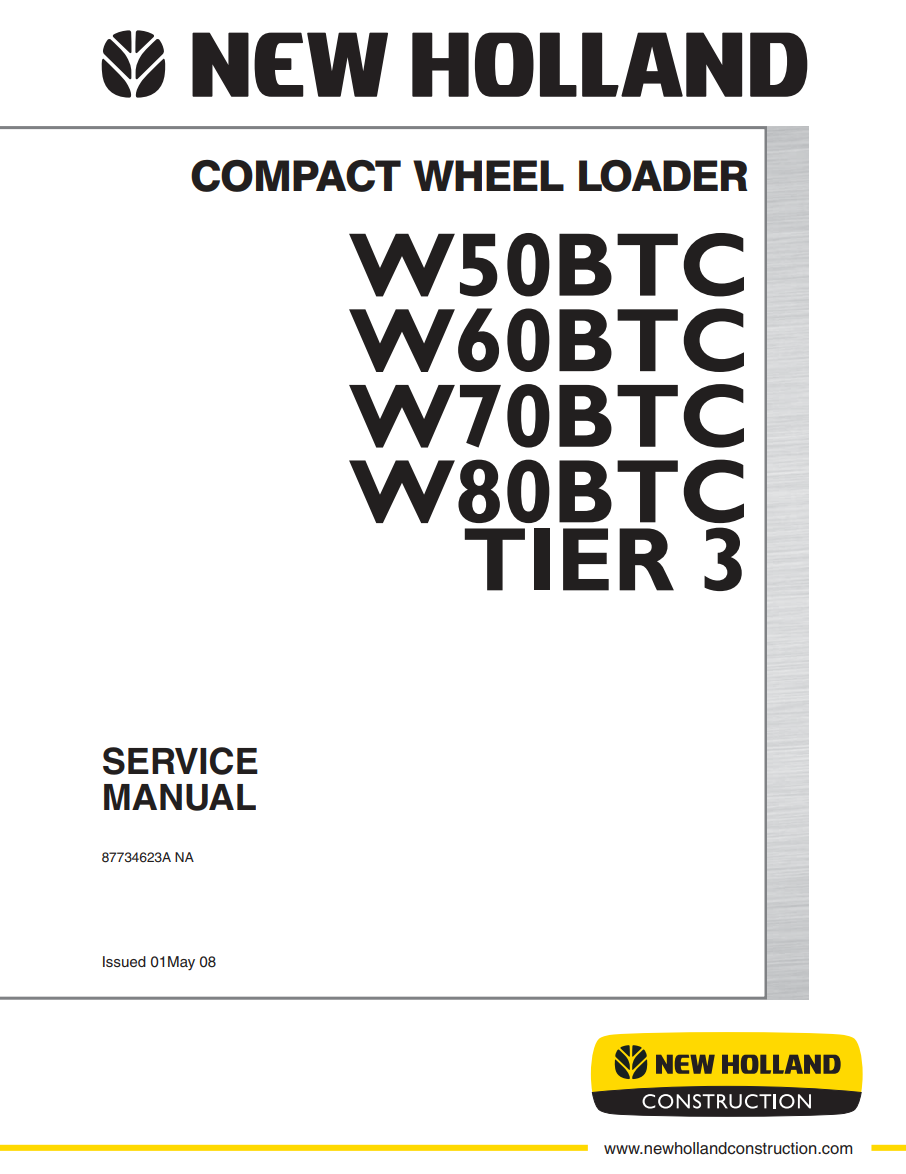 NEW HOLLAND W50BTC W60BTC W70BTC W80BTC TIER 3 WHEEL LOADER