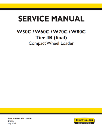 NEW HOLLAND W50C W60C W70C W80C TIER 4B COMPACT WHEEL LOADER