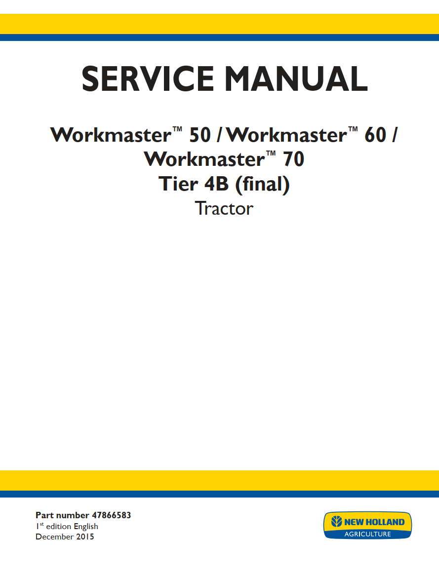 NEW HOLLAND WORKMASTER 50 60 70 TIER 4B TRACTOR