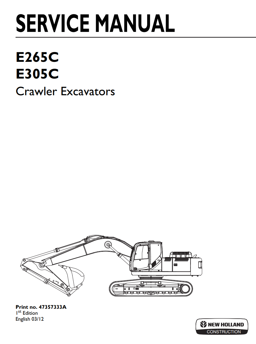 NEW HOLLAND E265C E305C CRAWLER EXCAVATOR