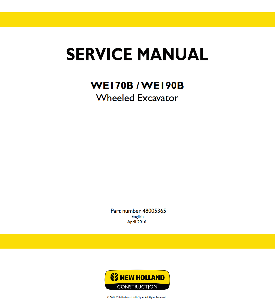 NEW HOLLAND WE170B WE190B WHEELED EXCAVATOR WORKSHOP SERVICE REPAIR MANUAL