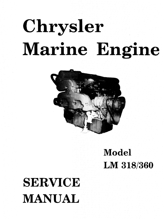 CHRYSLER 318 AND 360 V8 MARINE ENGINE OVERHAUL SERVICE REPAIR MANUAL