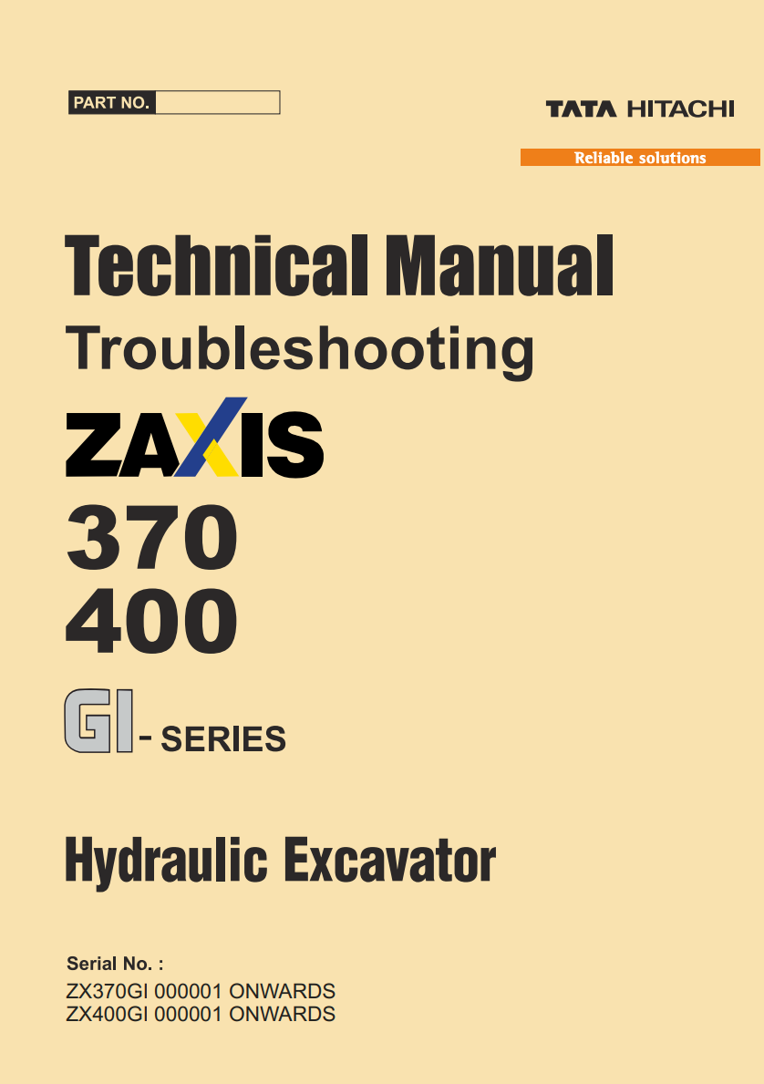 HITACHI ZAXIS 370 400 GI SERIES EXCAVATOR OPERATIONAL, TROUBLESHOOTING, WIRING MANUAL