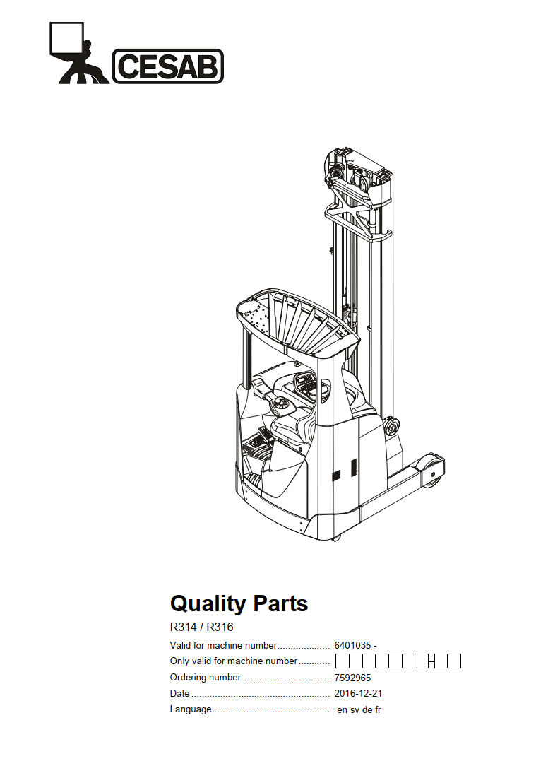 Section R314 CESAB R314 ELECTRIC REACH TRUCK SERVICE REPAIR, PARTS, OPERATOR'S MANU