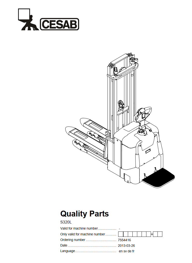 CESAB S320L PALLET TRUCK