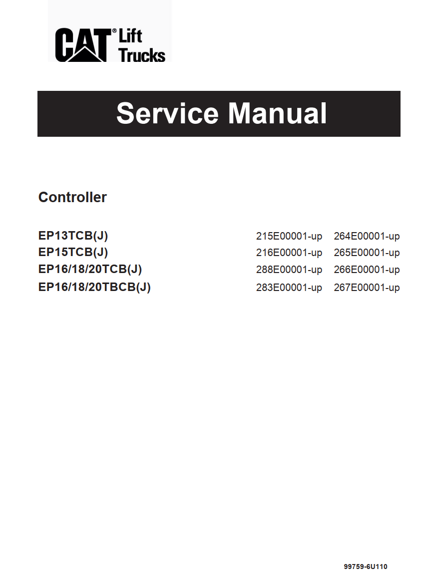 CATERPILLAR CAT EP13TCB(J) EP15TCB(J) EP161820TCB(J) EP161820TBCB(J) FORKLIFT