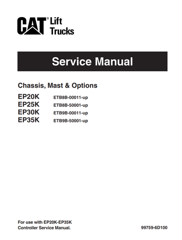 CATERPILLAR CAT EP20K EP25K EP30K EP35K LIFT TRUCK SERVICE REPAIR MANUAL