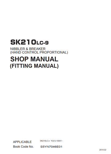 KOBELCO SK210LC-9 (FITTING MANUAL) NIBBLER AND BREAKER SHOP MANUAL
