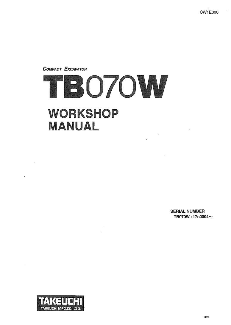 TAKEUCHI TB070W MINI EXCAVATOR WORKSHOP MANUAL