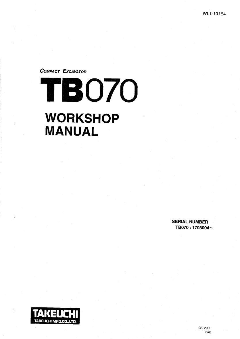 TAKEUCHI TB070 MINI EXCAVATOR WORKSHOP MANUAL