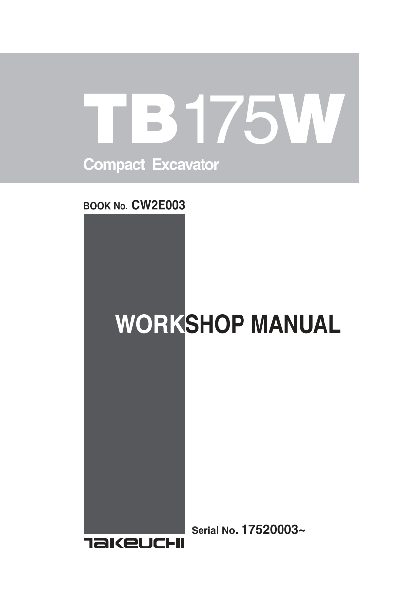 TAKEUCHI TB175W MINI EXCAVATOR WORKSHOP MANUAL