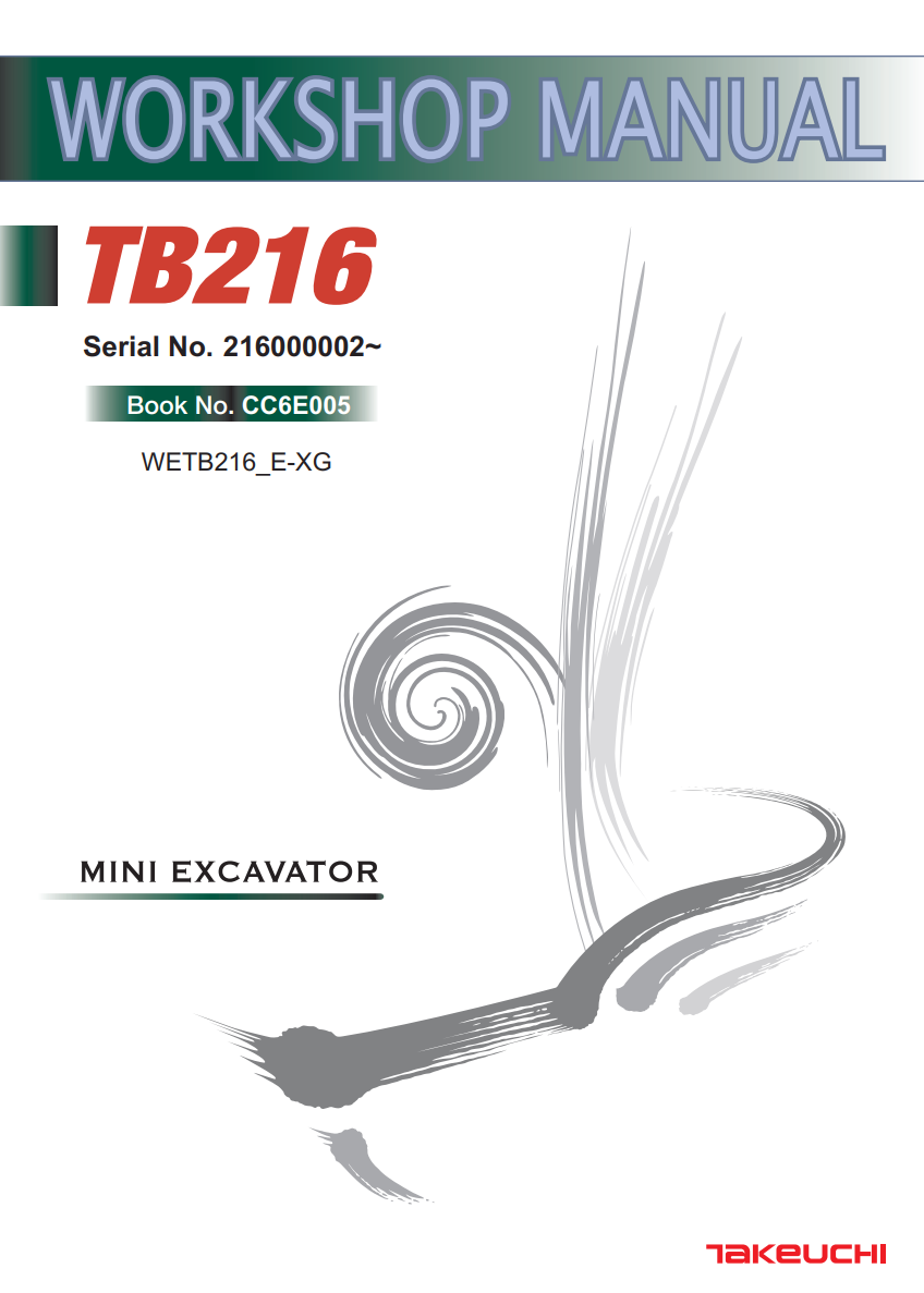 TAKEUCHI TB216 MINI EXCAVATOR WORKSHOP MANUAL