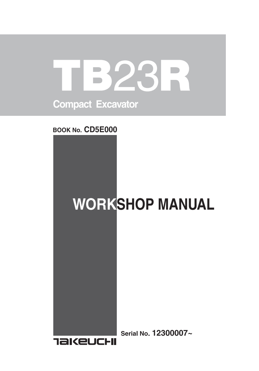 TAKEUCHI TB23R MINI EXCAVATOR SERVICE MANUAL