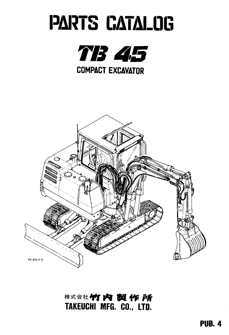 TAKEUCHI TB45 MINI EXCAVATOR WORKSHOP MANUAL