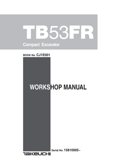 TAKEUCHI TB53FR MINI EXCAVATOR WORKSHOP MANUAL