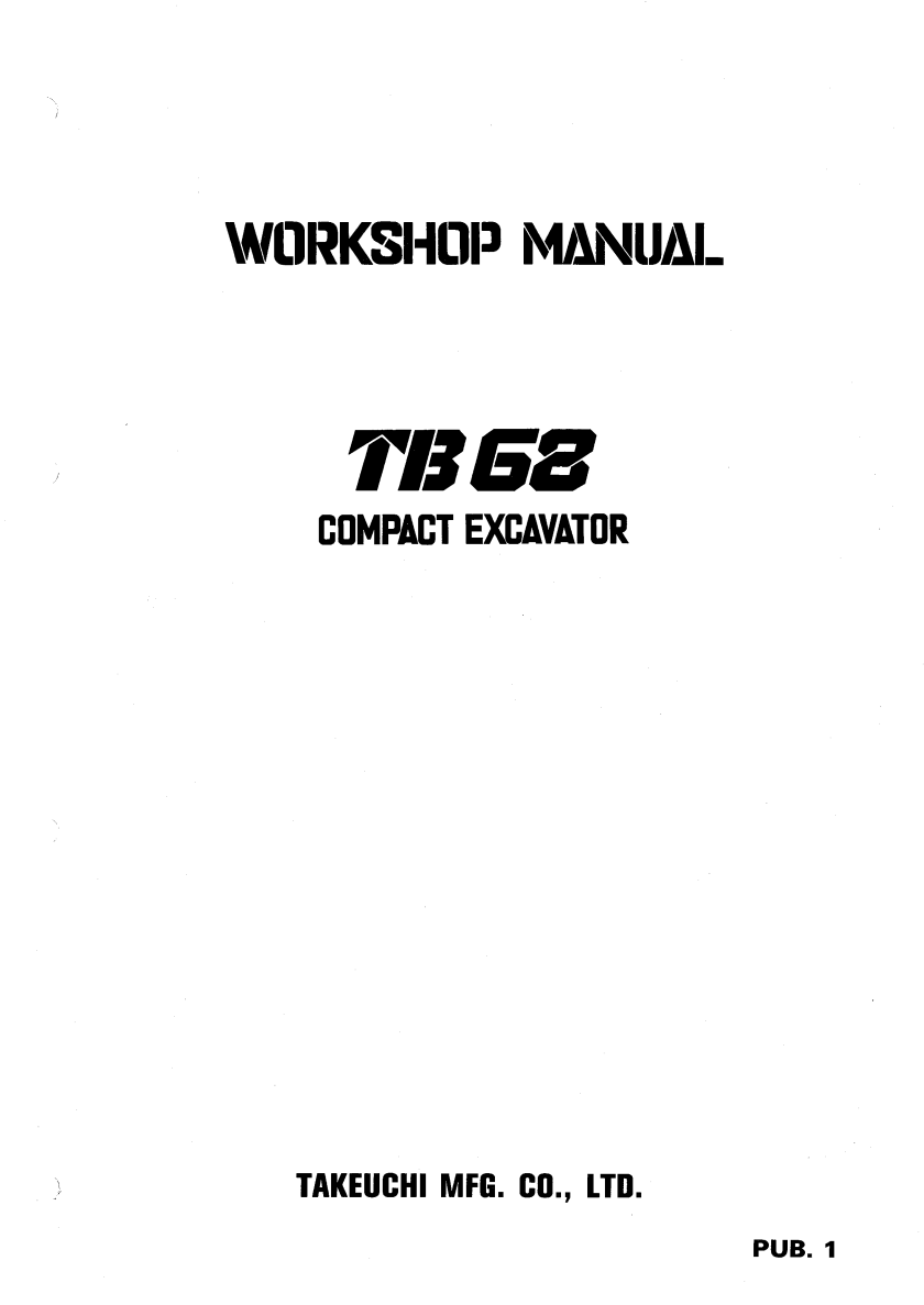 TAKEUCHI TB68 COMPACT EXCAVATOR WORKSHOP MANUAL