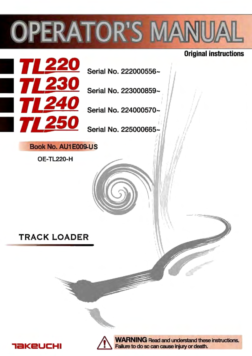 TAKEUCHI TL250 SKID STEER LOADER OPERATION MANUAL